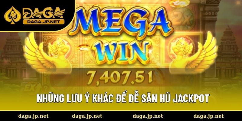 Cẩm nang quan trọng khác khi chơi game slots
