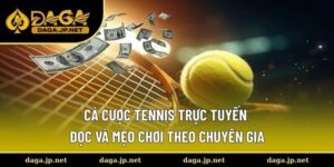 Cá cược Tennis trực tuyến