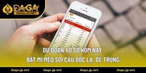 Dự đoán xổ số hôm nay