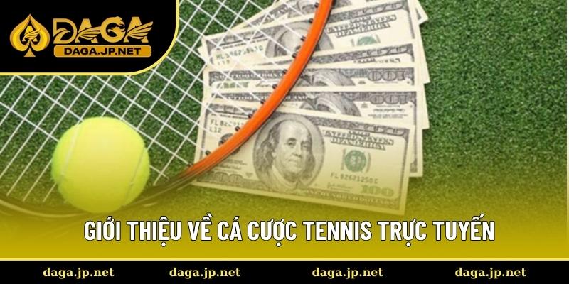 Hiểu đúng về cá cược Tennis trực tuyến