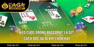 Kèo cược trong Baccarat