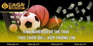 Kinh nghiệm cá độ thể thao