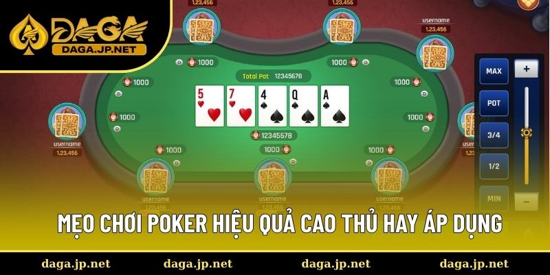 Kinh nghiệm đánh Poker hay từ cao thủ