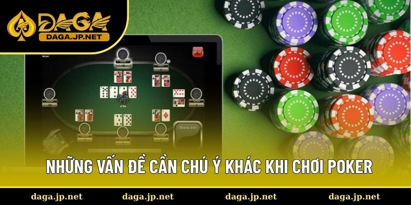 Bật mí cẩm nang chơi Poker hay khác