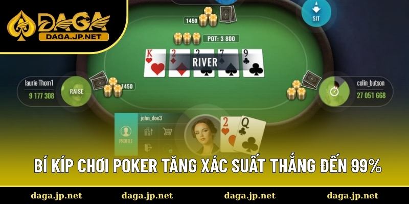 Tổng hợp mẹo chơi Poker hiệu quả khác