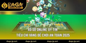 Xổ số online uy tín